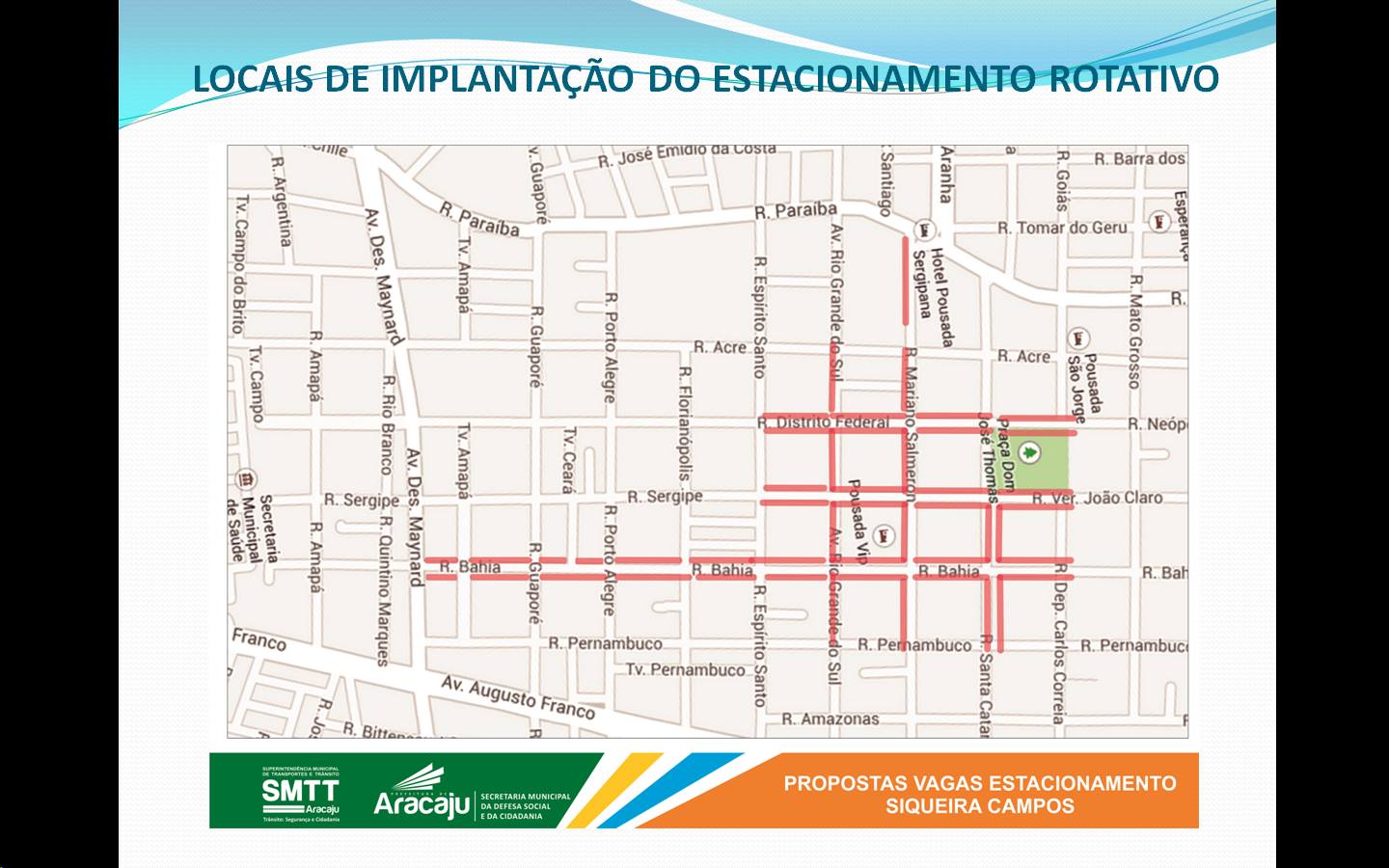 Estacionamento Rotativo: SMTT inicia implantação do sistema no Centro da cidade - SMTT Aracaju